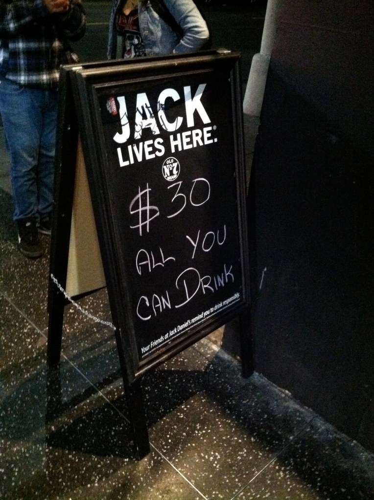 $30 all you can drink sidewalk advertisement